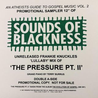 Sounds Of Blackness — The Pressure w/ Frankie Knuckles Lullaby Remix vinyl cover