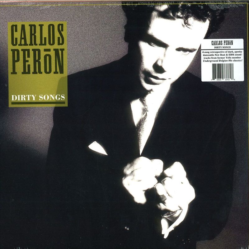 Carlos Peron — Dirty Songs vinyl cover