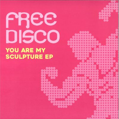 Free Disco — You Are My Sculpture EP vinyl cover