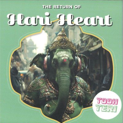 Todh Teri — The Return Of Hari Heart vinyl cover