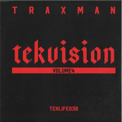 Traxman — TEKVISION Volume 4 vinyl cover