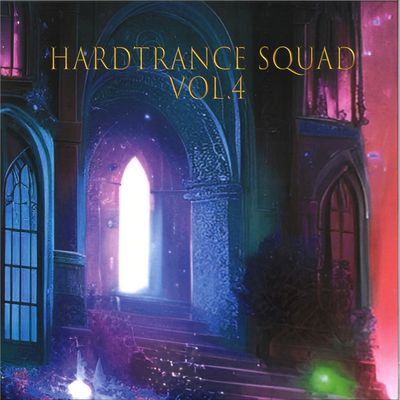 Hardtrance Squad — Hardtrance Squad Vol.4 vinyl cover