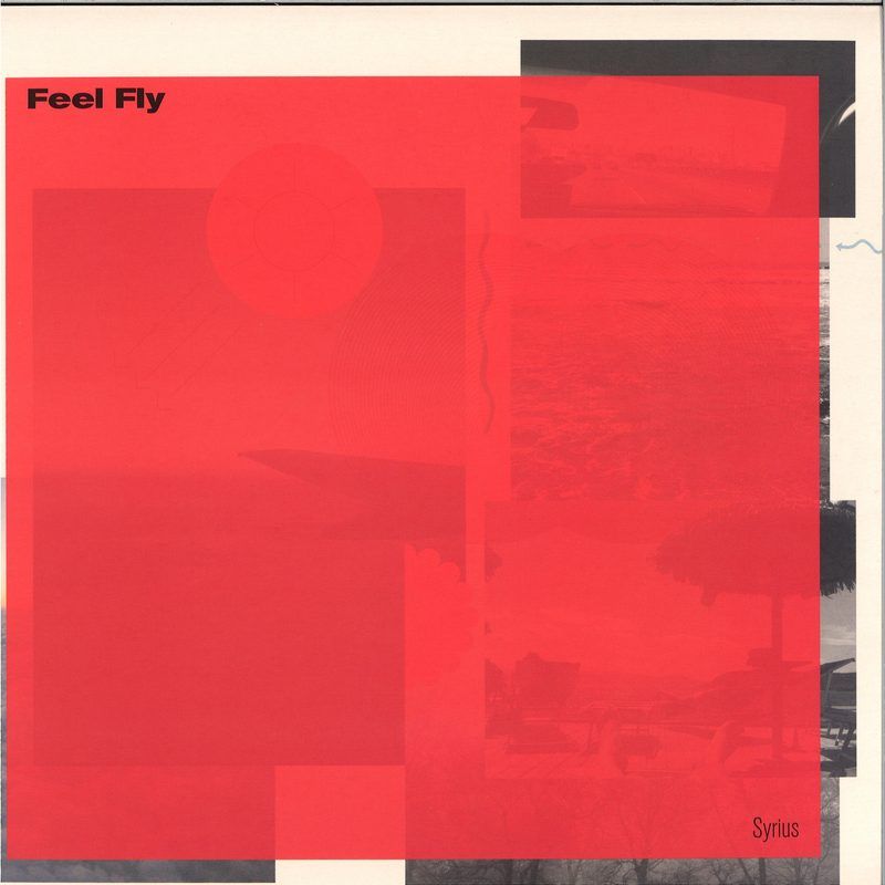 Feel Fly — Syrius 2x12" vinyl cover