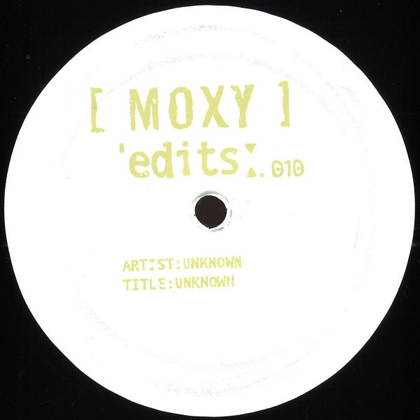 Unknown — Moxy Edits 010 vinyl cover
