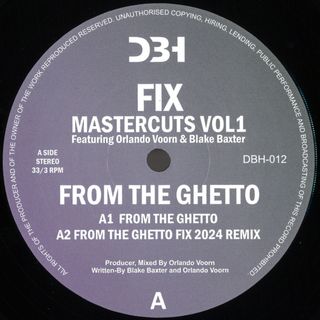 Fix Featuring Orlando Voorn, Blake Baxter — From The Ghetto vinyl cover