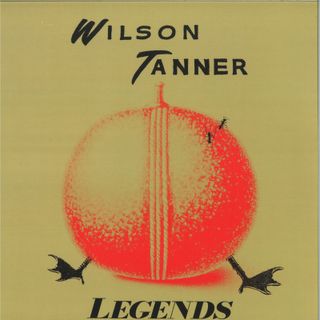 Wilson Tanner — Legends (LP) vinyl cover
