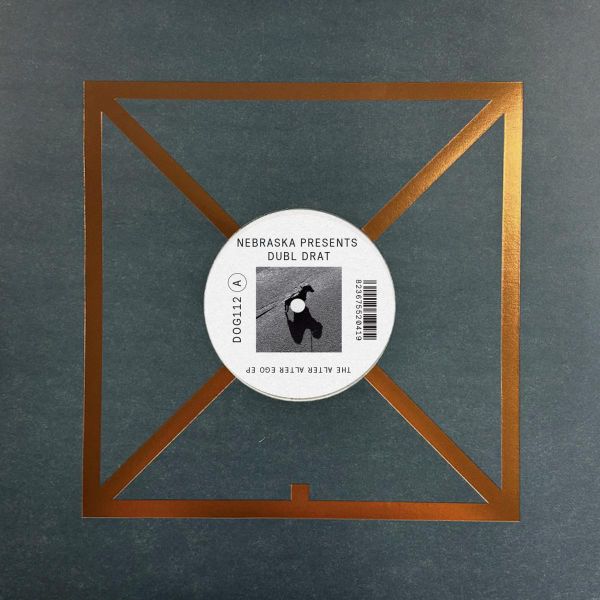 Nebraska, Dubl Drat — The Alter Ego EP vinyl cover