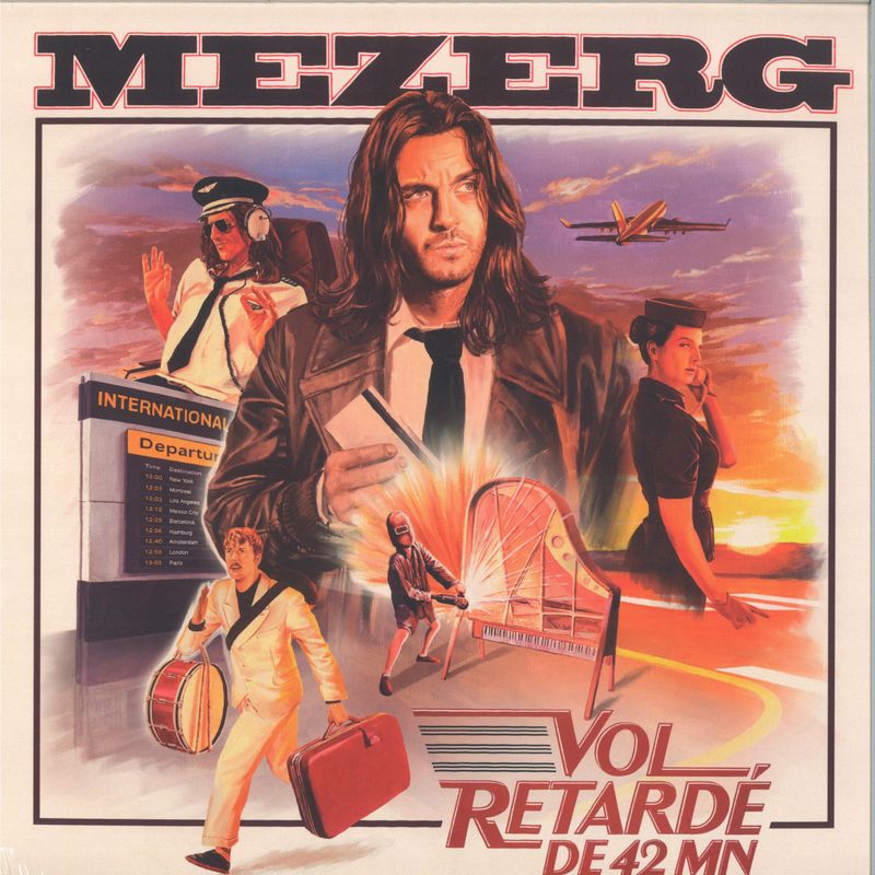 Mezerg — Vol Retardé de 42 Mn LP vinyl cover