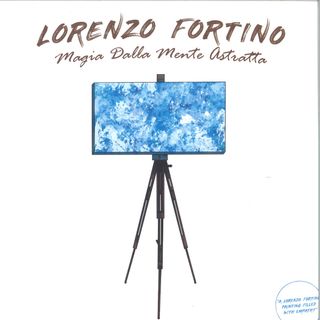 Lorenzo Fortino — Magia Dalla Mente Astratta vinyl cover