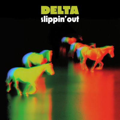 Delta — Slippin’ Out (2x12") vinyl cover