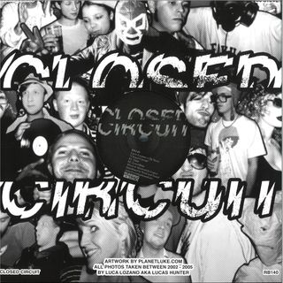 Luca Lozano, Dj Steve — Closed Circuit vinyl cover
