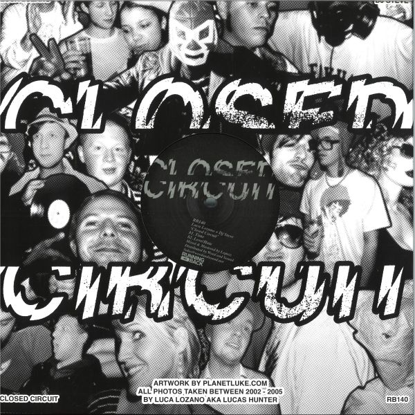 Luca Lozano, Dj Steve — Closed Circuit vinyl cover