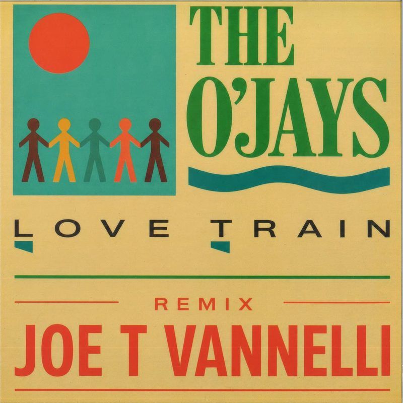 The O'Jays — LOVE TRAIN REMIX JOE T VANNELLI vinyl cover