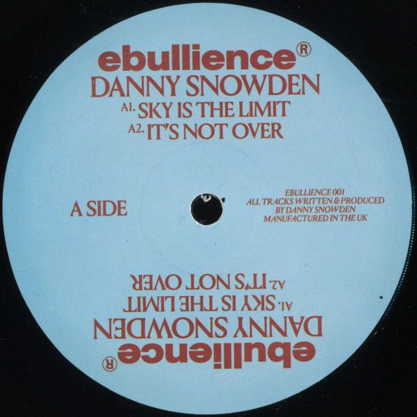 Danny Snowden — Ebullience 001 vinyl cover