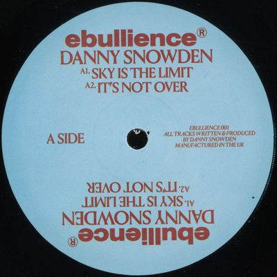 Danny Snowden — Ebullience 001 vinyl cover