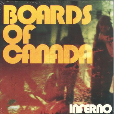 Boards of Canada — Inferno (2x12") vinyl cover