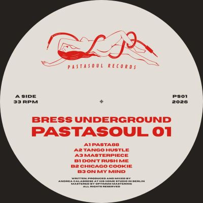 Bress Underground — Pastasoul 01 vinyl cover