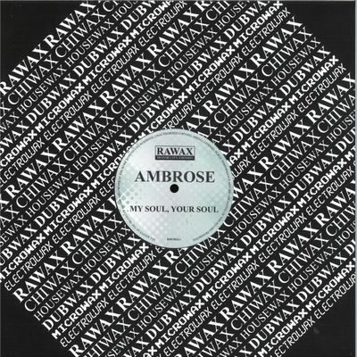 Ambrose — My Soul, Your Soul vinyl cover