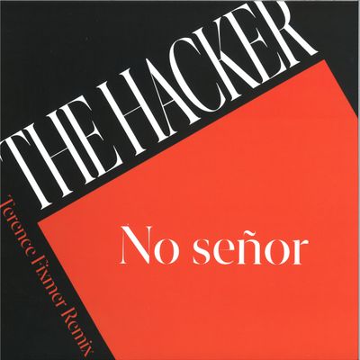The Hacker — NO SEÑOR EP vinyl cover