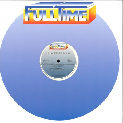 Orlando Johnson — Turn the Music on vinyl cover