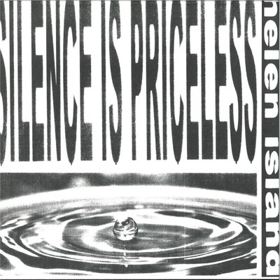 Helen Island — SILENCE IS PRICELESS LP vinyl cover