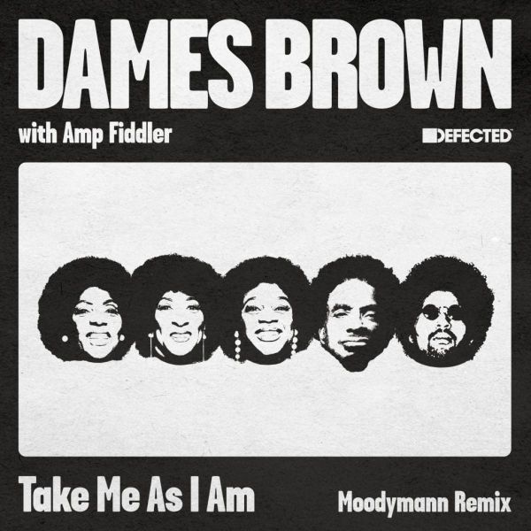 Dames Brown, Amp Fiddler — Take Me As I Am (Incl. Moodymann Remix) vinyl cover
