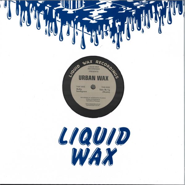 Urban Wax, Aphrodite, Dj Phantasy — Rollin Intelligence / Take Me Up vinyl cover