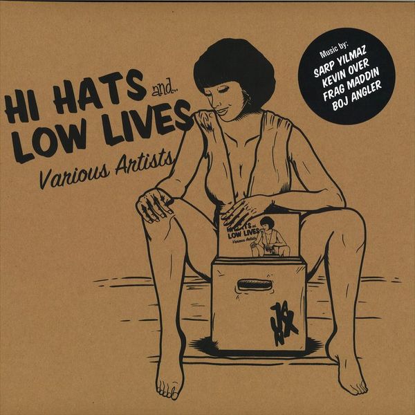 Various — Hi Hats & Low Lives vinyl cover