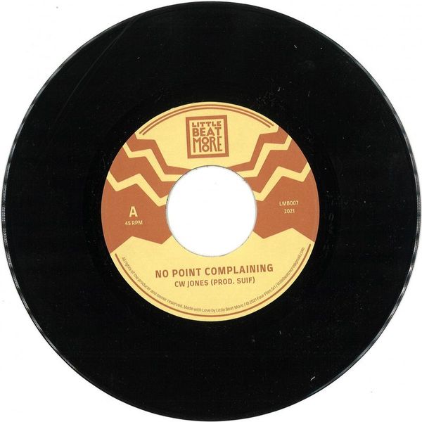 Cw Jones(Prod. Suif) — No Point Complaining vinyl cover