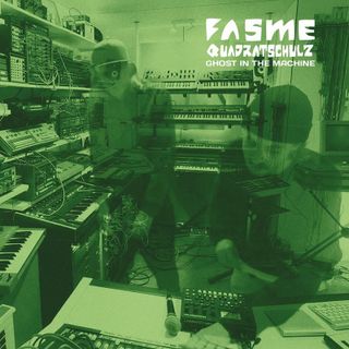 Fasme, Quadratschulz — Ghost In The Machine vinyl cover