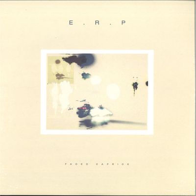 E.R.P. — Faded Caprice LP 2x12" vinyl cover