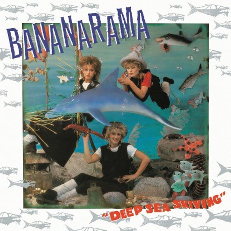 Bananarama — Deep Sea Skiving vinyl cover