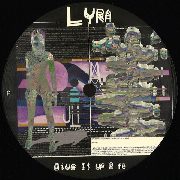 Lyra — Give It Up - Remixes vinyl cover