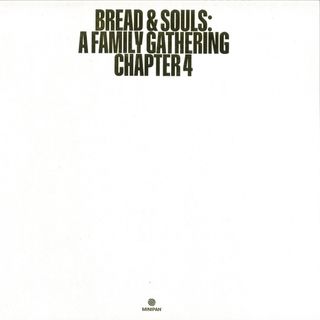 Bread, Souls — A Family Gathering: Chapter 4 vinyl cover