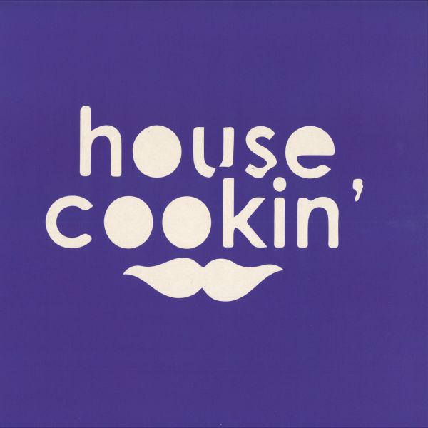 DJ Merci, Bruno Bar, Pat Lezizmo, Reagan Mian — House Cookin' Wax Vol. 6 vinyl cover