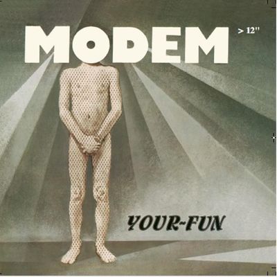 Modem — Your Fun / Valerie vinyl cover