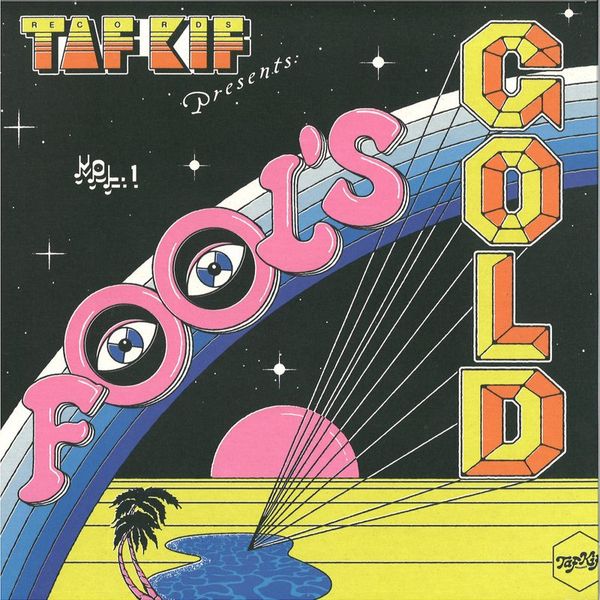 Various — Fool's Gold Vol. 1 vinyl cover