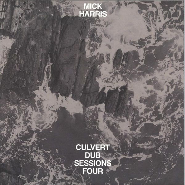 Mick Harris — CULVERT DUB SESSIONS FOUR LP 2x12" vinyl cover
