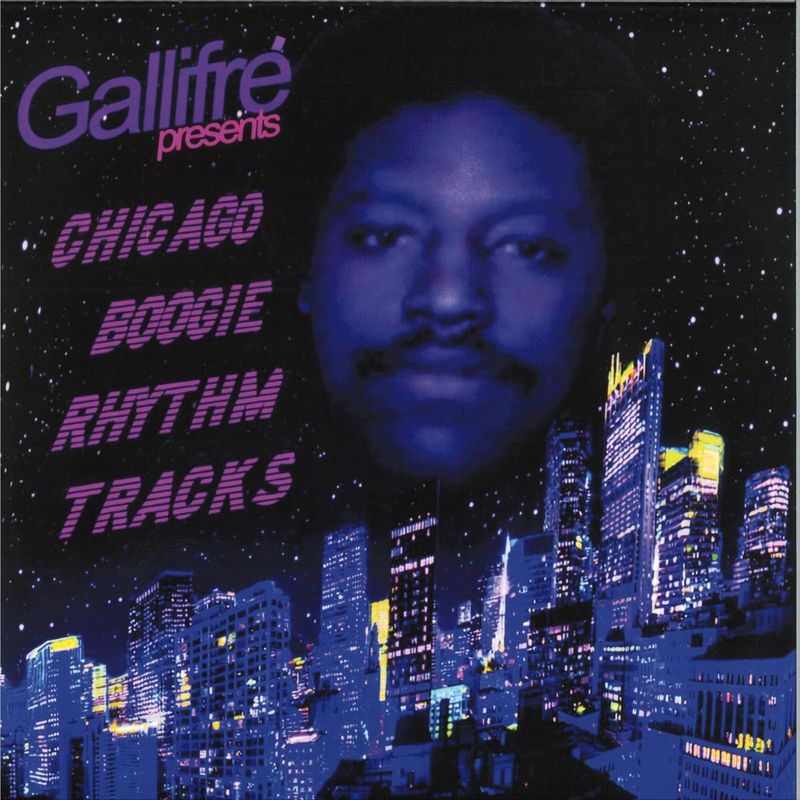 Gallifre — Chicago Boogie Rhythm Tracks LP vinyl cover