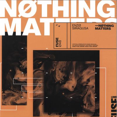 Enzo Siragusa — Nothing Matters vinyl cover