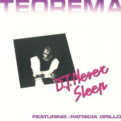 D.j. Never Sleep, Patricia Grillo — Teorema vinyl cover