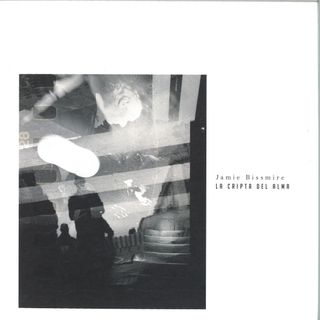 Jamie Bissmire — La cripta del alma vinyl cover