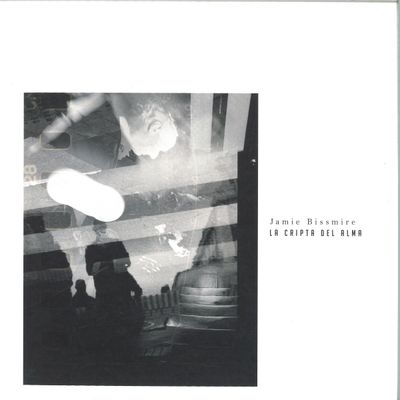 Jamie Bissmire — La cripta del alma vinyl cover