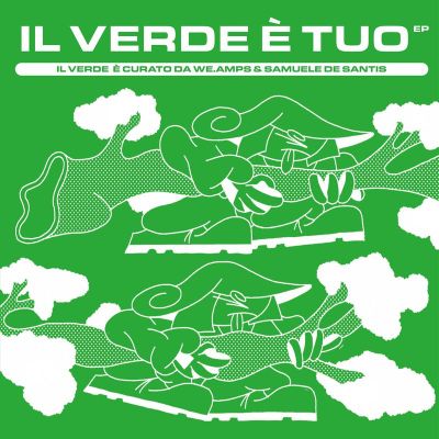 we.amps, Samuele De Santis — Il Verde è Tuo EP vinyl cover