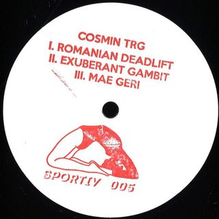 Cosmin TRG — Romanian Deadlift/ Exuberant Gambit/ Mae Geri vinyl cover