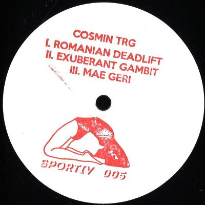 Cosmin TRG — Romanian Deadlift/ Exuberant Gambit/ Mae Geri vinyl cover
