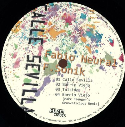 Fabio Neural, F.sonik — Calle Sevilla vinyl cover