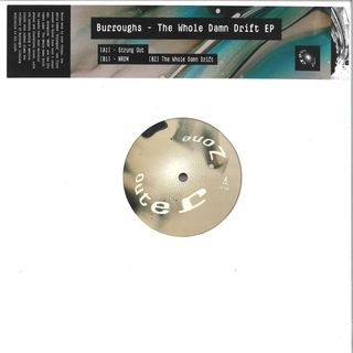 Burroughs — The Whole Damn Drift vinyl cover