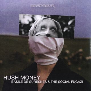Basile De Suresnes, The Social Fugazi — Hush Honey vinyl cover