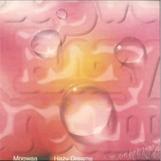 Mogwaa — Hazy Dreams LP vinyl cover
